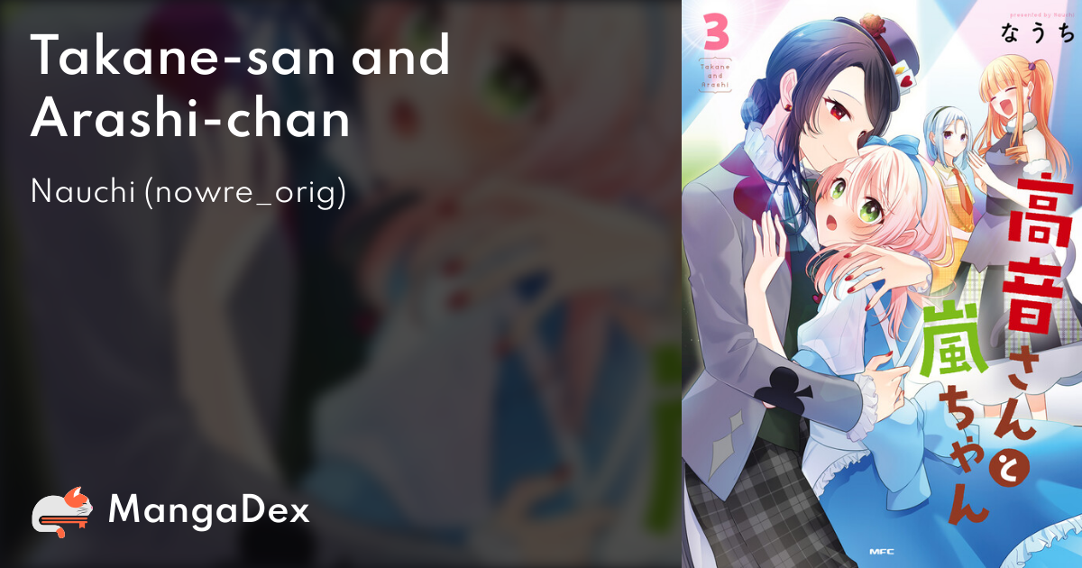 Takane-san and Arashi-chan - MangaDex