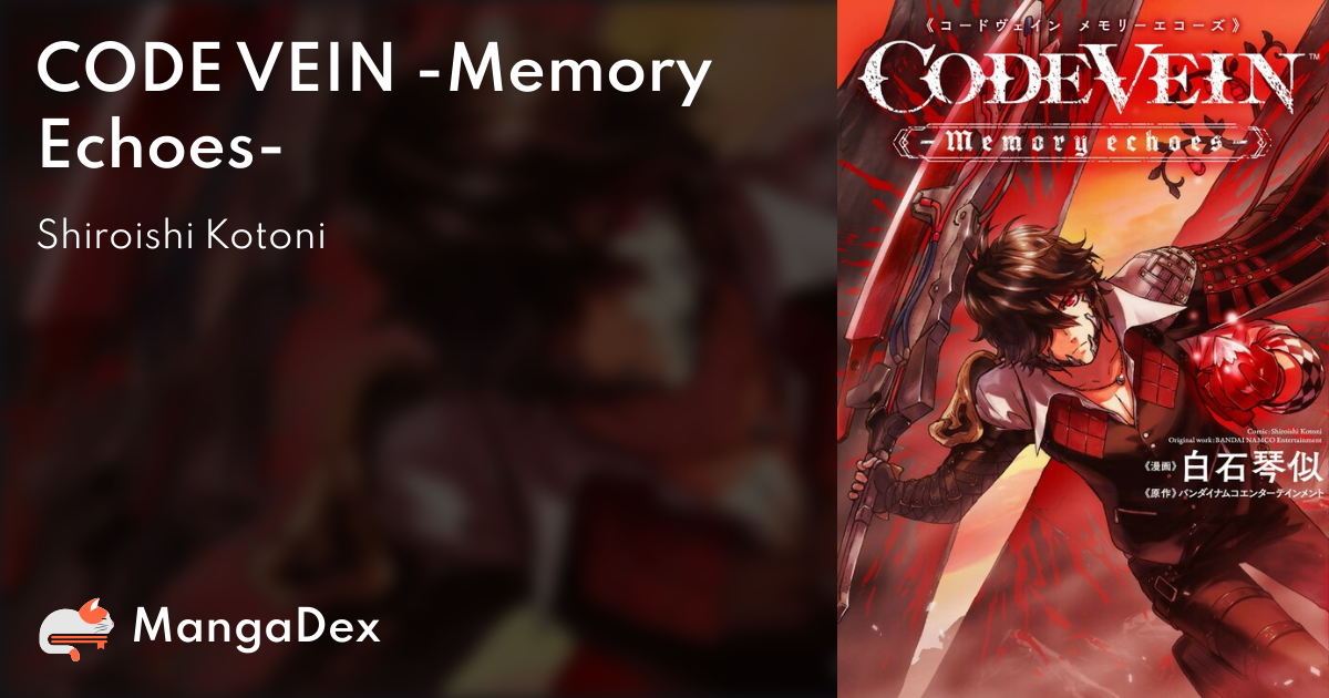 Code Vein Manga Memory Echoes Episodes 1 And 2, SEALED