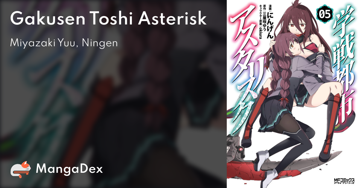 Gakusen Toshi Asterisk, Animes Brasil - Mangás & Novels