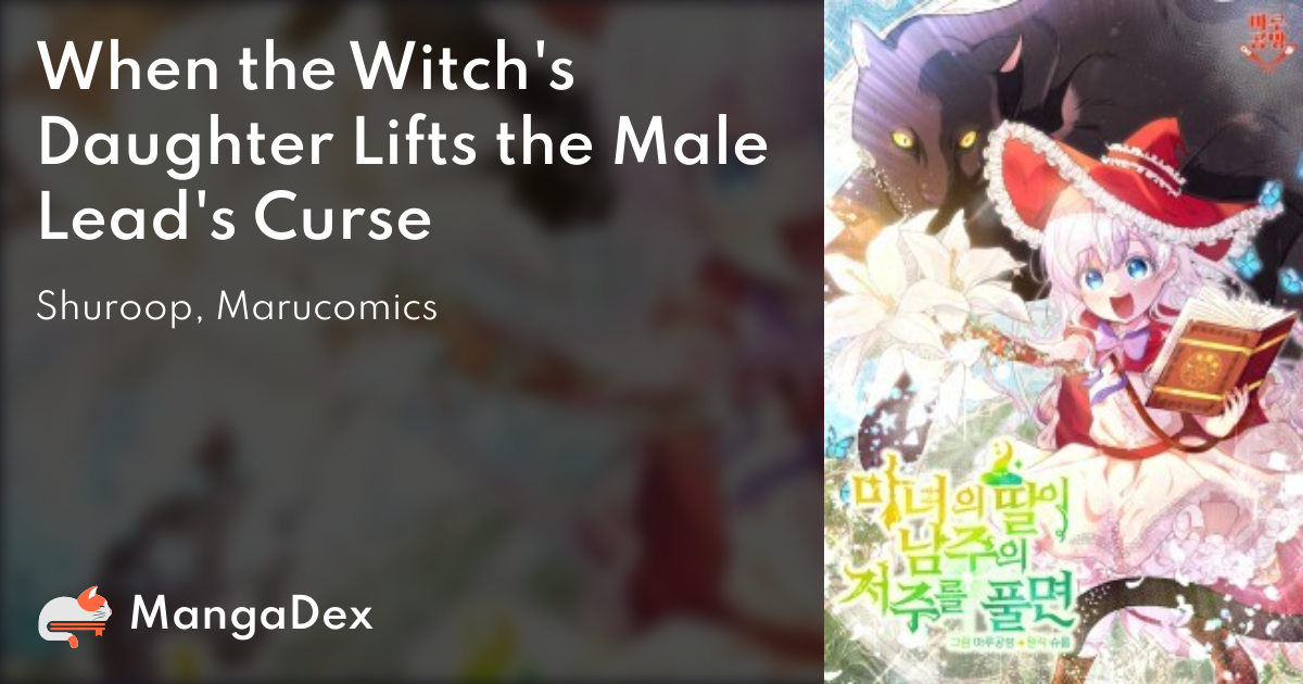 When The Witchs Daughter Lifts The Mans Curse 5a1f4901-2168-4fbc-9bc0-f5f55720acc3