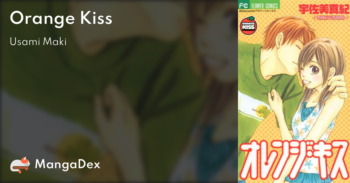 Orange Kiss - MangaDex