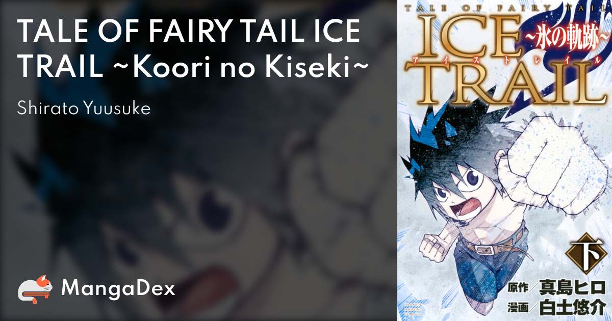 Manga Like Tale of Fairy Tail: Ice Trail