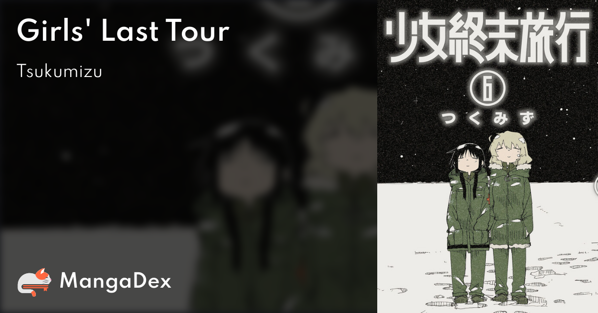 Girls' Last Tour - MangaDex