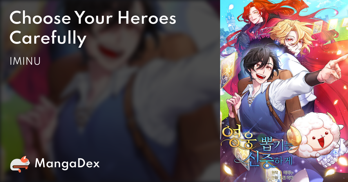 Choose Your Heroes Carefully Novel 5bc187a2-7bea-48fb-89cd-6b05db36b067