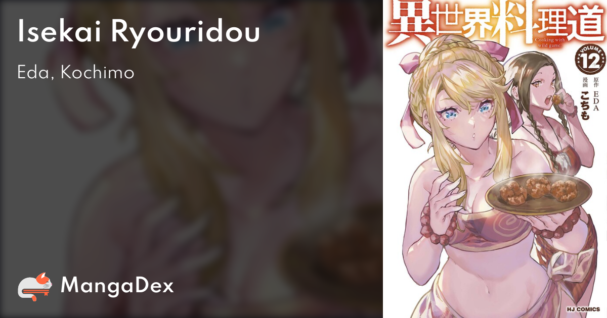 Isekai Shokudou ~Youshoku no Nekoya~ - MangaDex