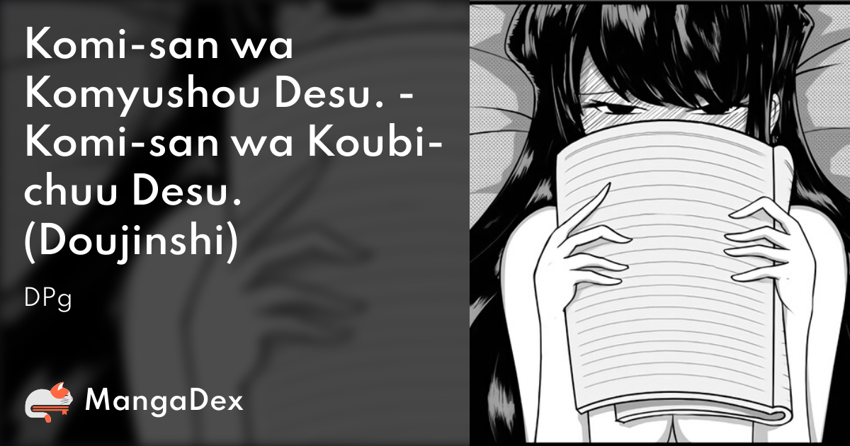 Read Komi-San Wa Komyushou Desu online on MangaDex