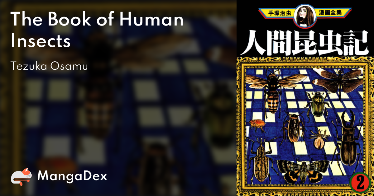 The Book of Human Insects - MangaDex