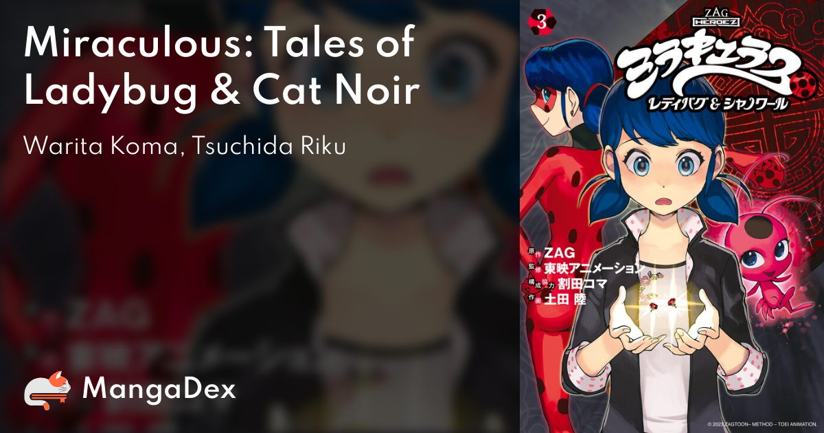 Miraculous: Tales of Ladybug & Cat Noir (Manga) 1: Warita, Koma