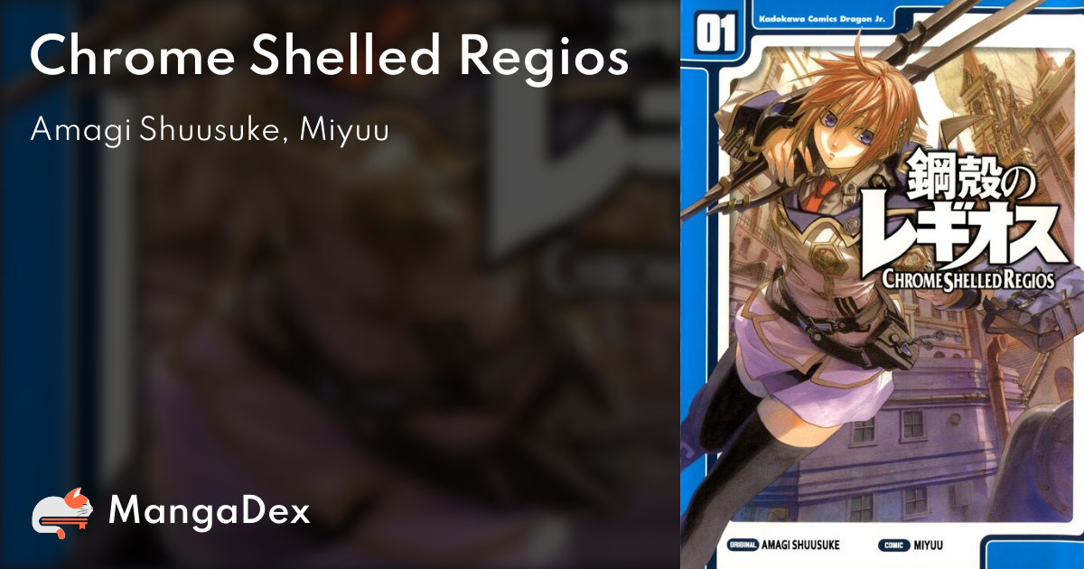 Chrome Shelled Regios / Koukaku no Regios (Mangá)