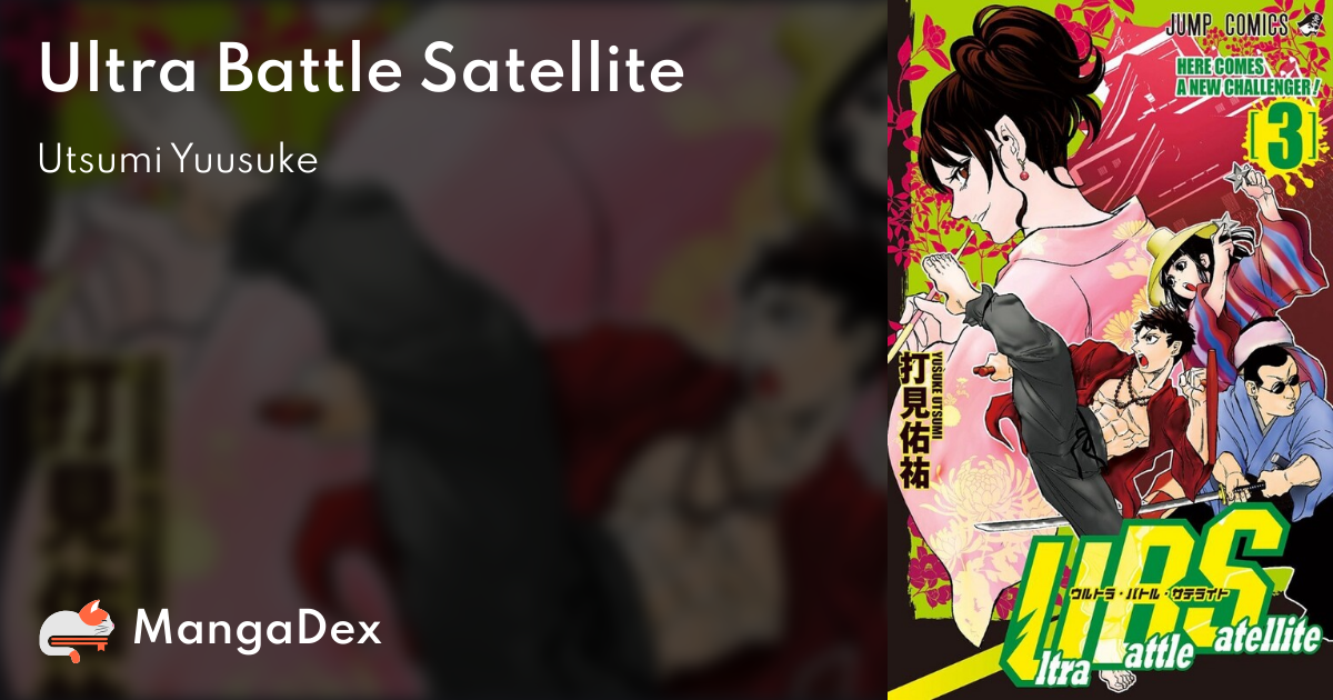 Ultra Battle Satellite Mangadex