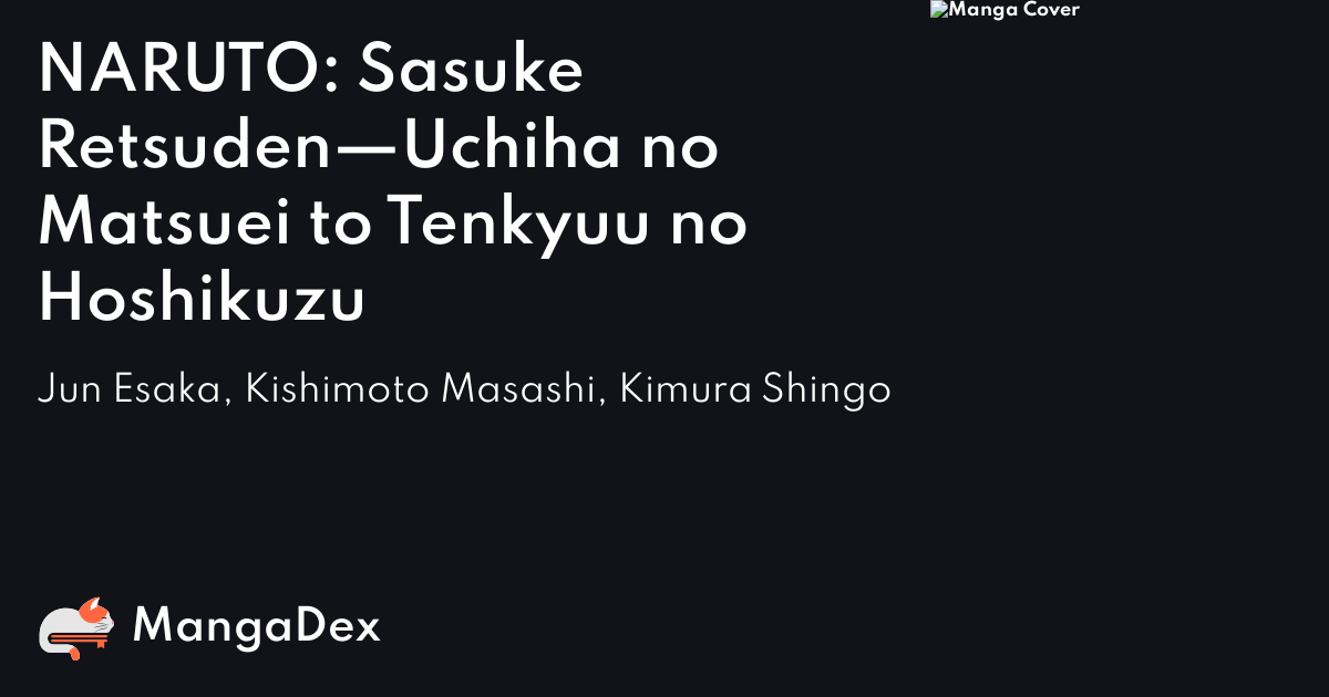 Naruto: Sasuke's Story—The Uchiha and the Heavenly Stardust, Book by Jun  Esaka, Masashi Kishimoto, Official Publisher Page