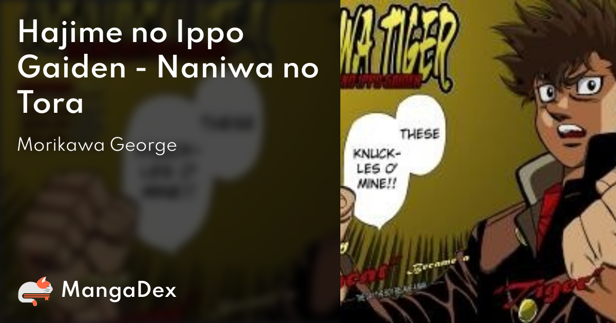 Hajime no Ippo Gaiden - Naniwa no Tora - MangaDex