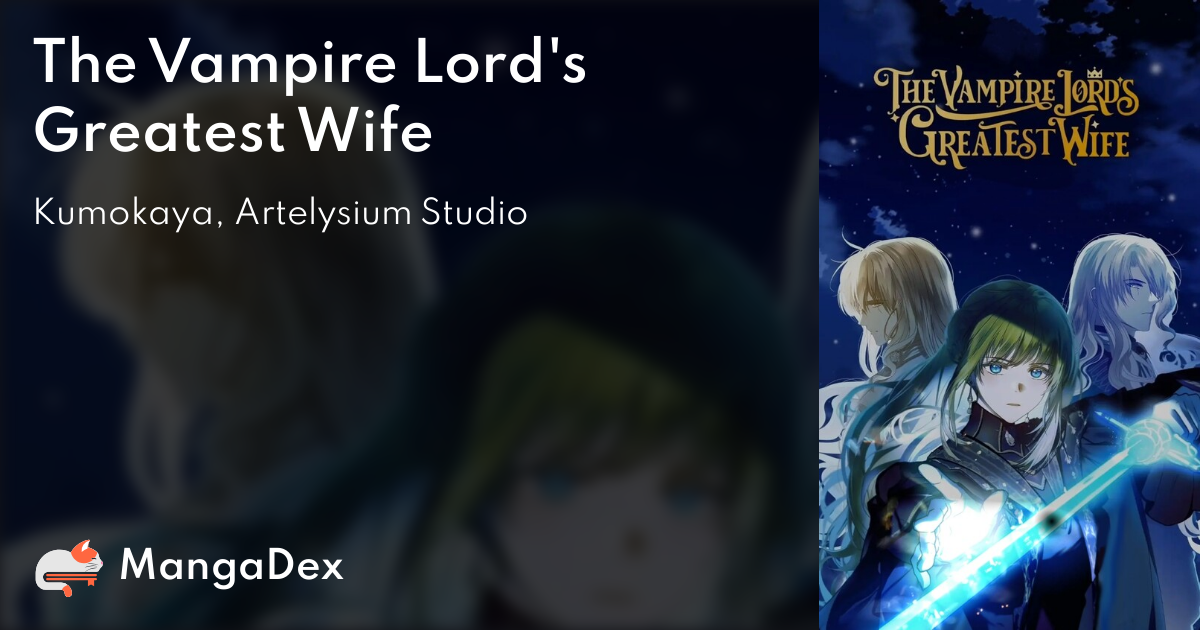 The Vampire Lord's Greatest Wife 680c3cb0-4446-467f-ac8c-cb5030c31aa0