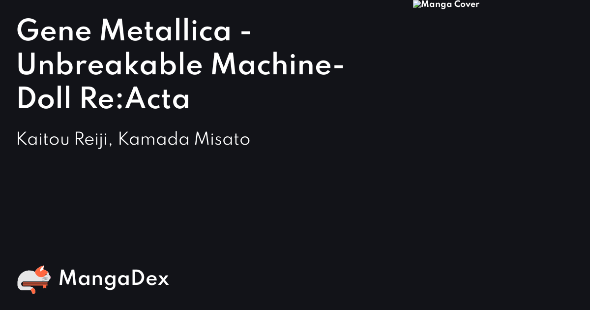 Gene Metallica: Machine-Doll wa Kizutsukanai Re:Acta /// Genres