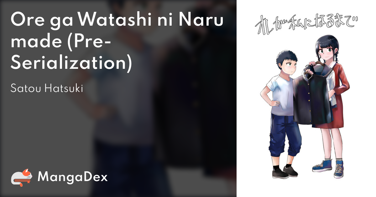 Ore Ga Watashi Ni Naru Made 69920560-3c41-4536-9a48-39a1c1a58d8a