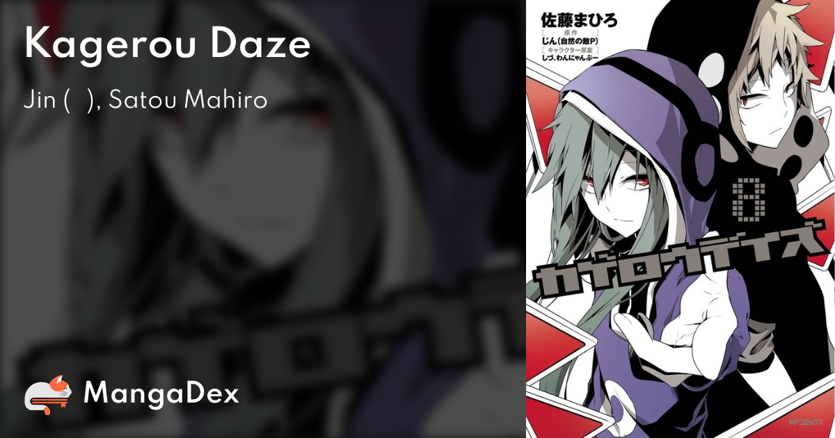 Kagerou Daze - MangaDex