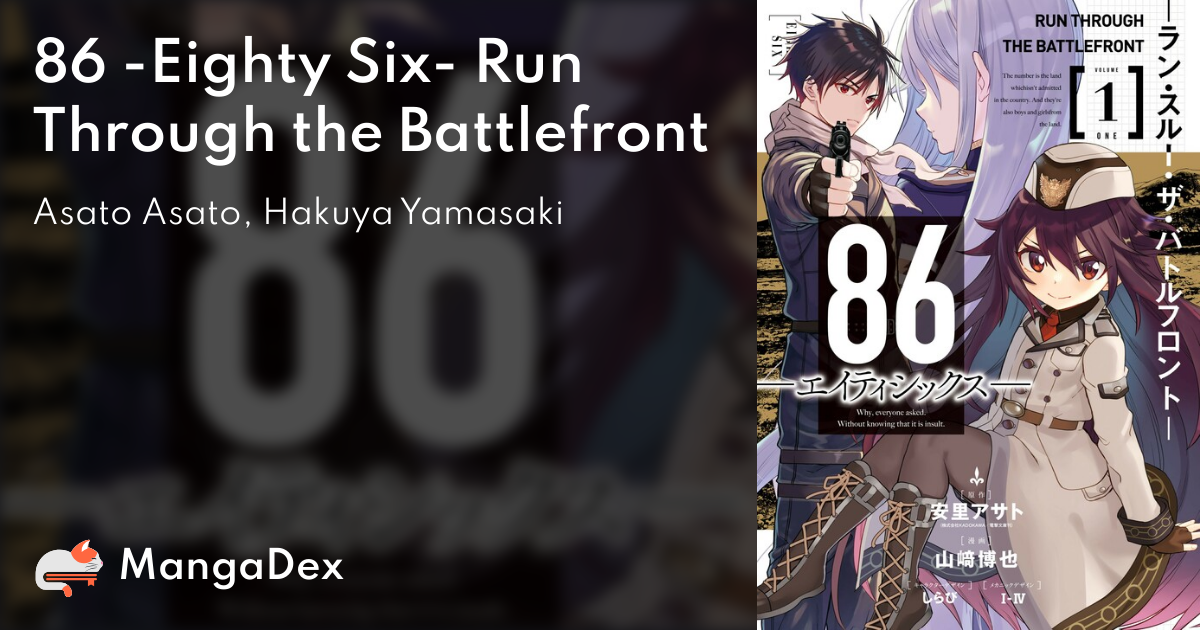 86—EIGHTY-SIX, Vol. 3: Run Through the Battlefront by Asato Asato