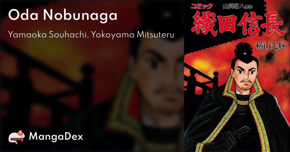 Oda Nobunaga - MangaDex