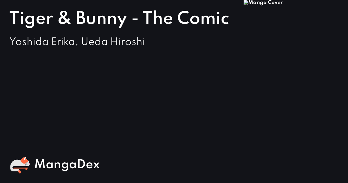 Tiger & Bunny - The Comic - MangaDex