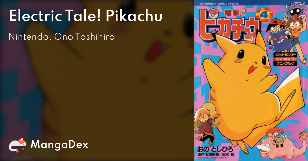 Electric Tale Of Pikachu Unedited 7330f20b-5cac-469b-a232-7dd002175f07