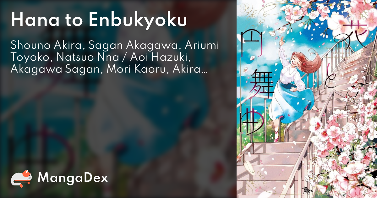Hana to Enbukyoku - MangaDex