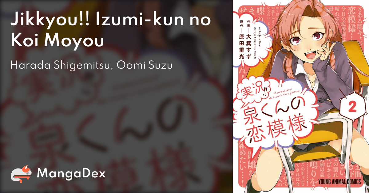 Jikkyou Izumi Kun No Koi Moyou Mangadex