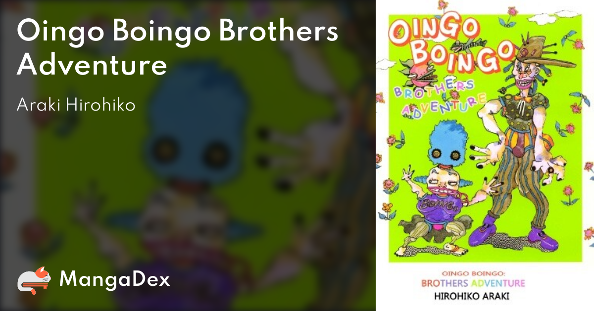 Oingo Boingo Brothers Adventure - MangaDex