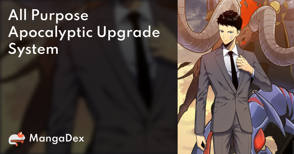 All Purpose Apocalyptic Upgrade System Chapter 1 7b8854da-b8fa-4648-8359-b6e223714f18
