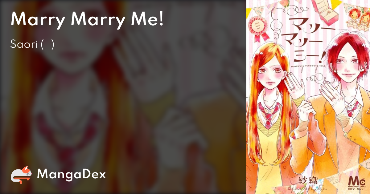 Marry Marry Me! - MangaDex