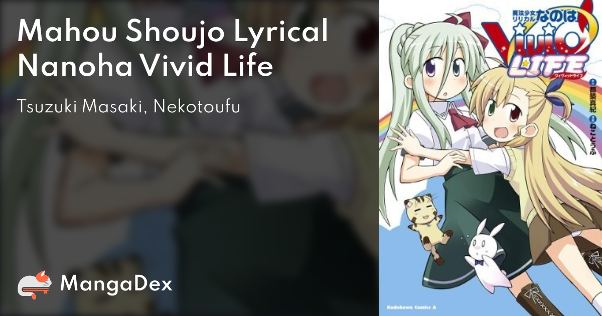 Mahou Shoujo Lyrical Nanoha ViVid - MangaDex