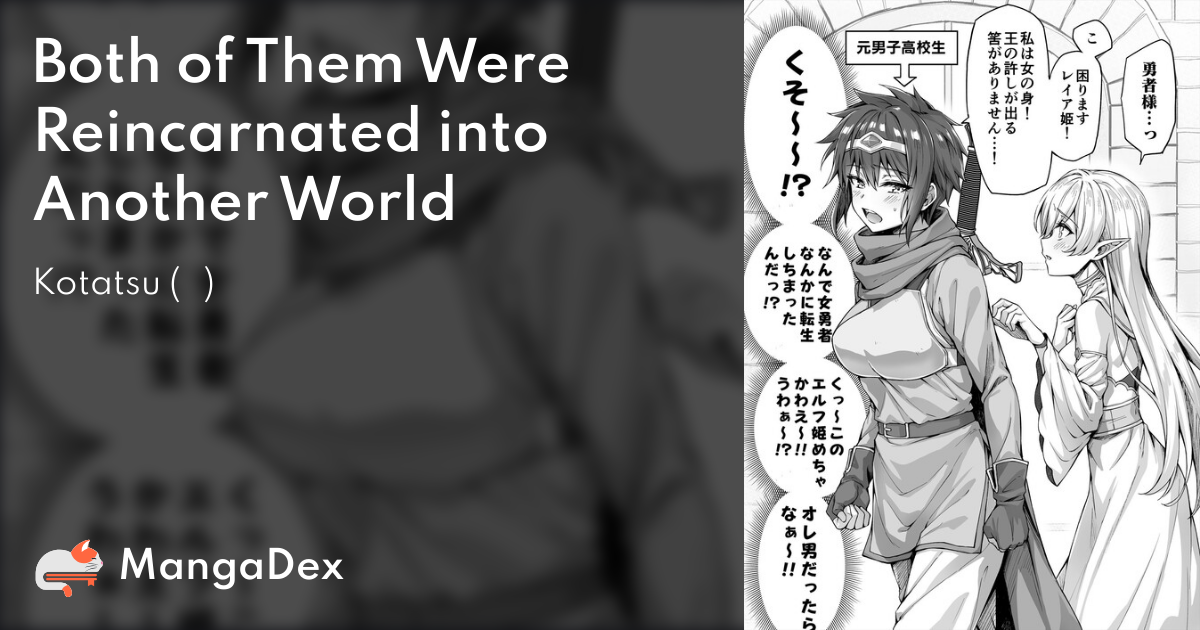 Both Of Them Were Reincarnated Into An Alternate World MangaDex