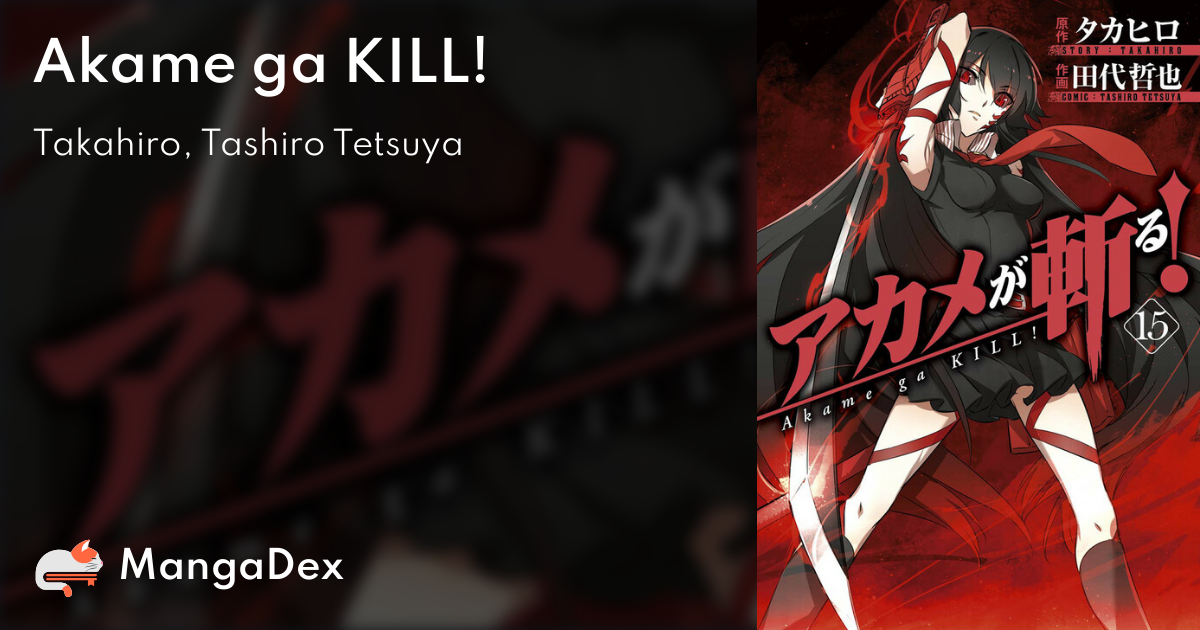 Akame Ga Kill!  TriptychAlessandro's Review