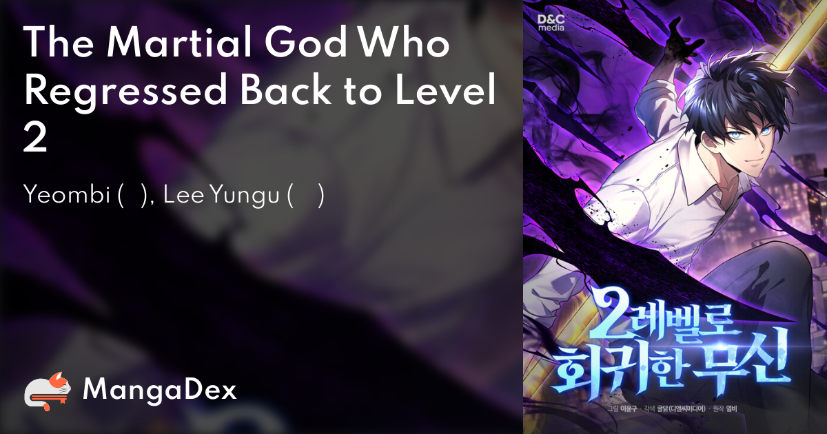 Martial God Regressed To Level 2 8a1a79e4-7f90-450d-854c-0c780179f47f