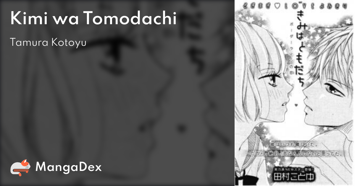 Kimi wa Tomodachi - MangaDex