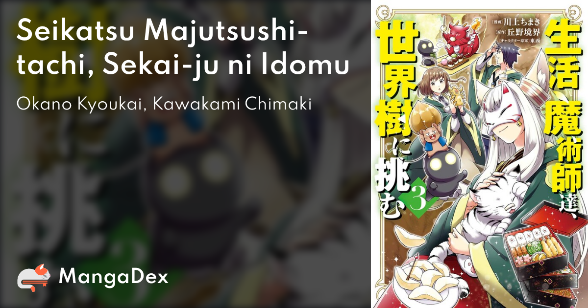 伊豆の魔術師 Seikatsu Majutsushi-tachi, Sekai-ju ni Idomu - MangaDex