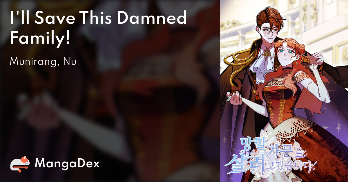 I'll Save This Damned Family Manga 8cbaf5f6-b69e-40ad-9ca0-be13a2cf2373