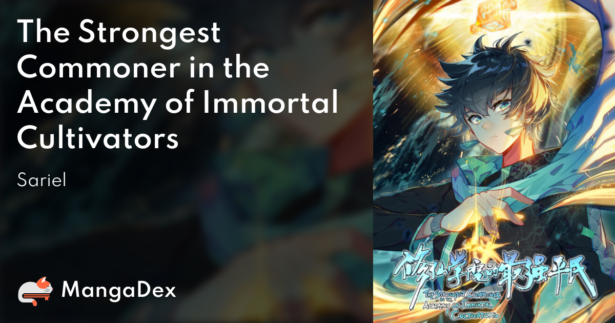 The Strongest Commoner In The Academy Of Immortal Cultivators