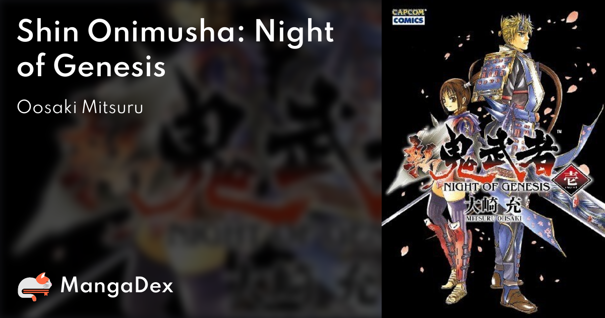 Shin Onimusha: Night of Genesis - MangaDex