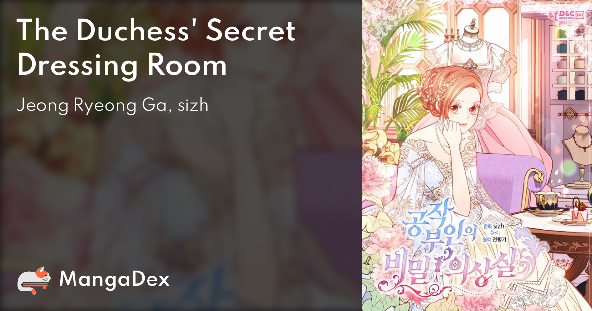 The Duchess Secret Dressing Room MangaDex