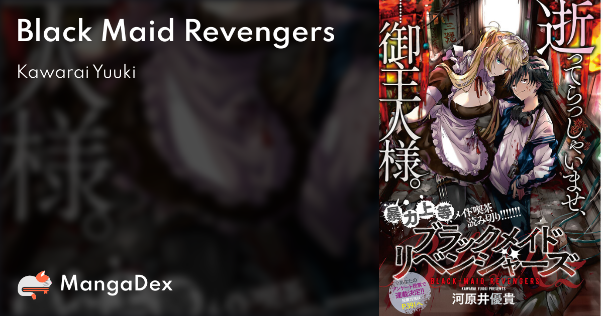 Black Maid Revengers - MangaDex