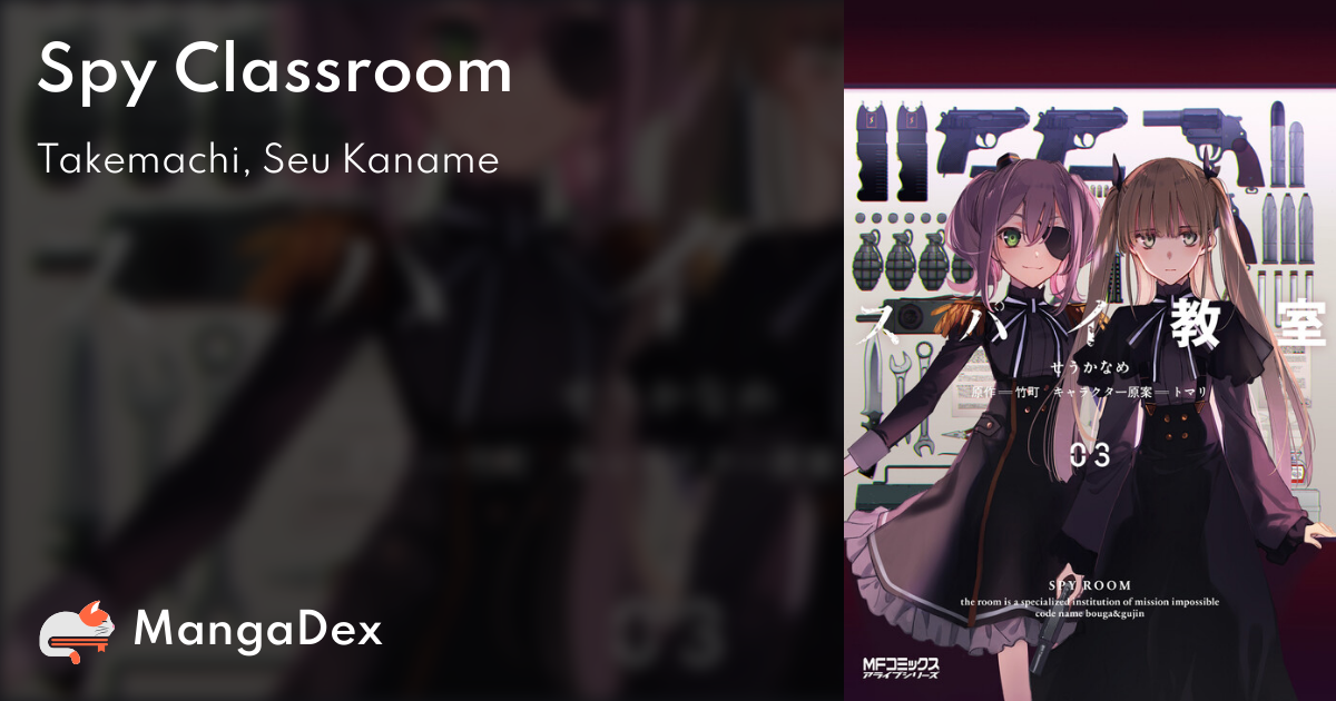 Spy Classroom - MangaDex