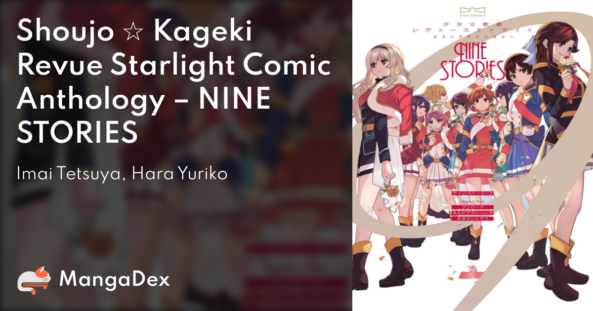 Shoujo ☆ Kageki Revue Starlight Comic Anthology: NINE STORIES Manga Online