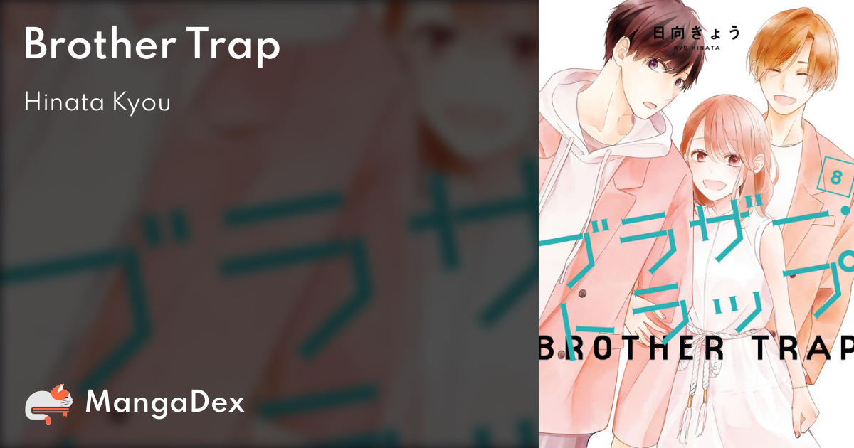 Brother Trap - MangaDex