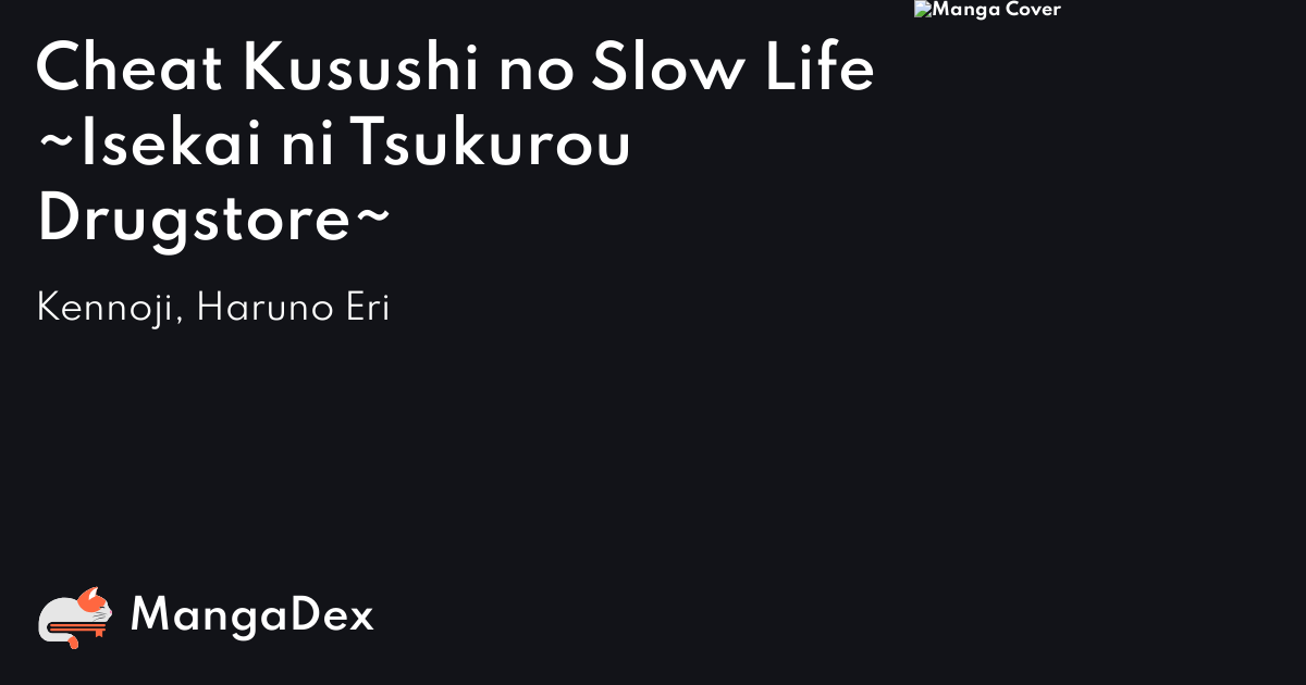 Cheat Kusushi no Slow Life: Isekai ni Tsukurou Drugstore - Cheat