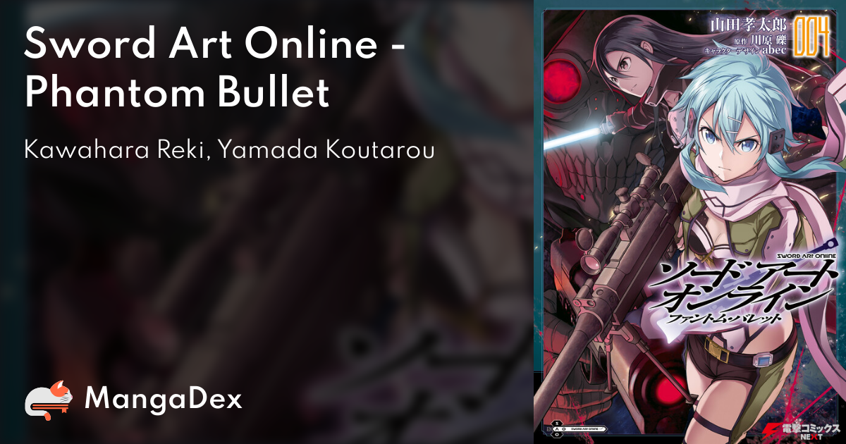 Resenha: “Sword Art Online – Phantom Bullet” (Volume 1)