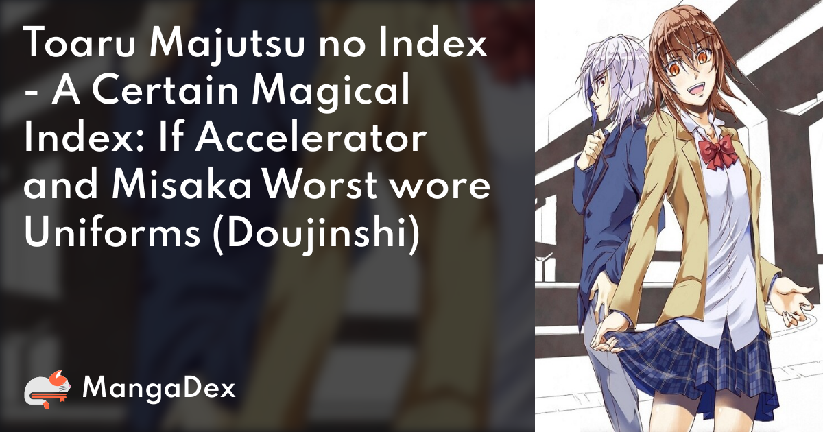 Toaru Idol no Accelerator-sama - MangaDex