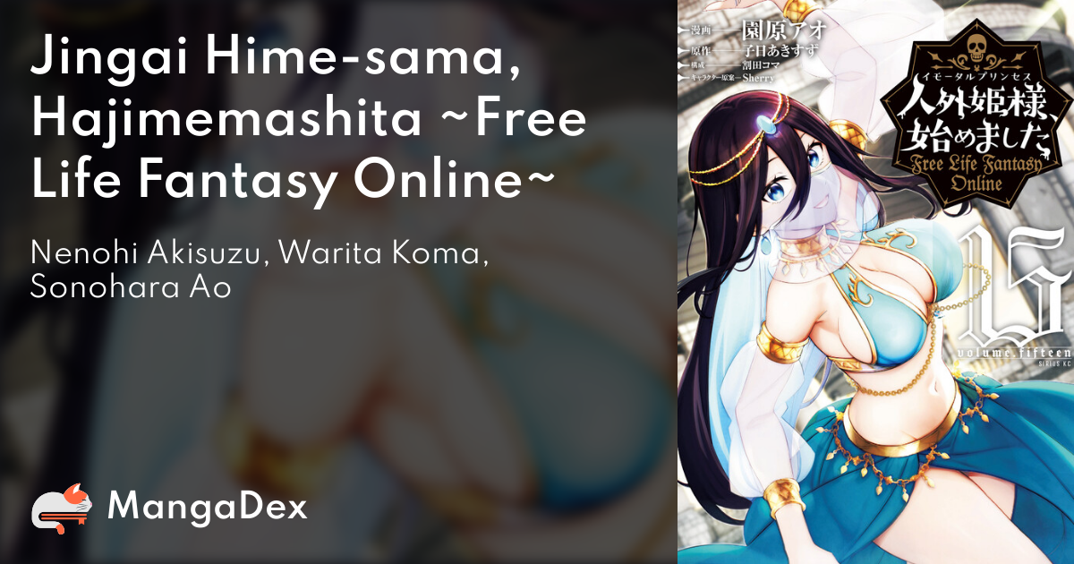 Free Life Fantasy Online: Immortal Princess, Hajimemashita