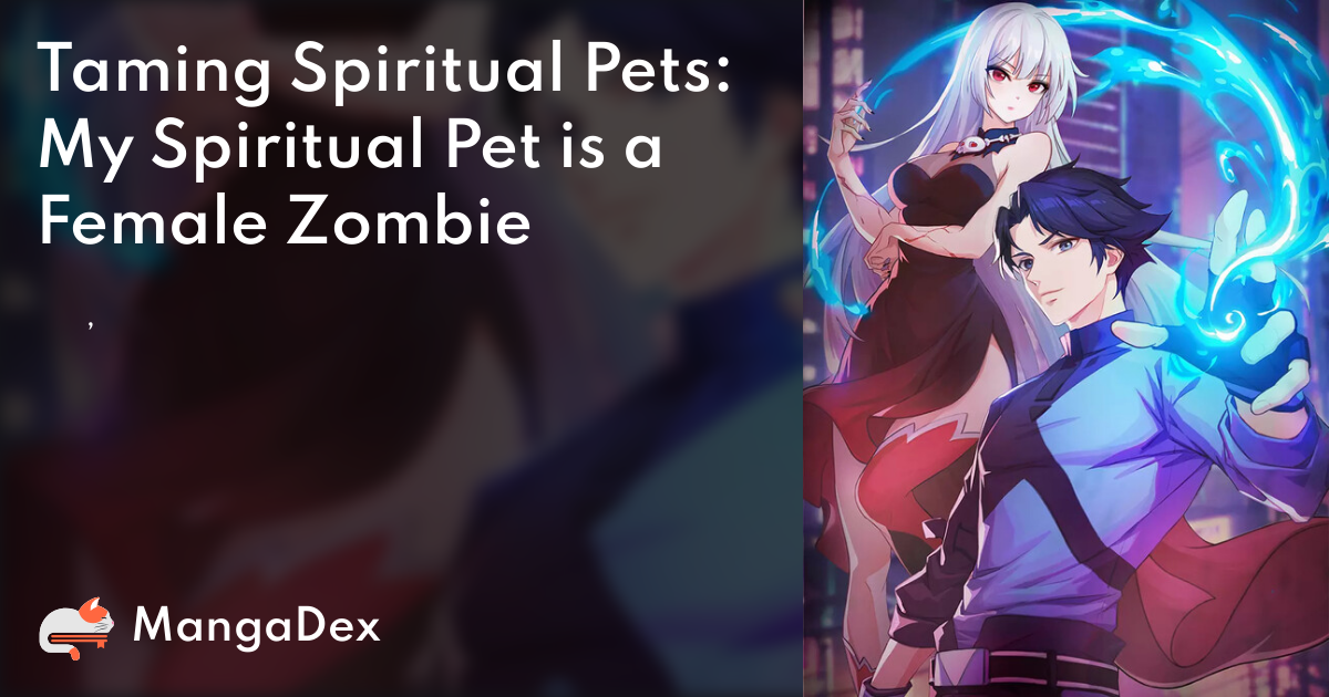 My Spiritual Pet Is A Female Zombie a4111573-03ec-4e00-8550-cb8b788ad0e2