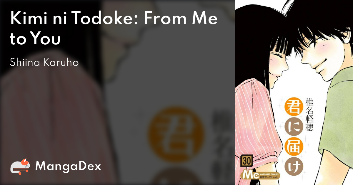 Kimi ni wa Todokanai - MangaDex