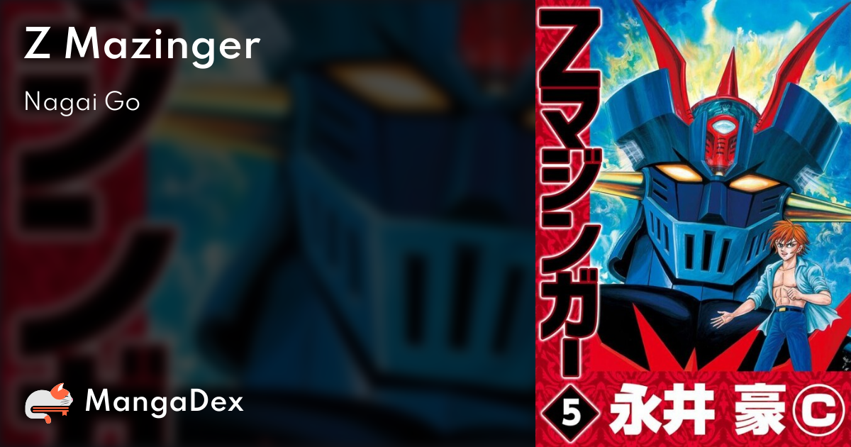 Z Mazinger - MangaDex